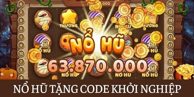 4+ Nơi Tải Game Nổ Hũ Tặng Code Tân Thủ Miễn Phí